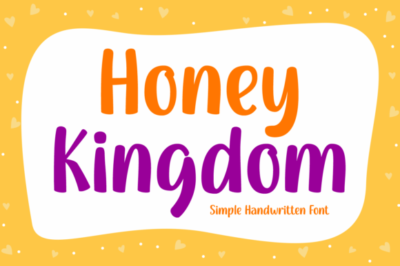 Honey Kingdom Font: Genuine Warmth in Handwritten Design