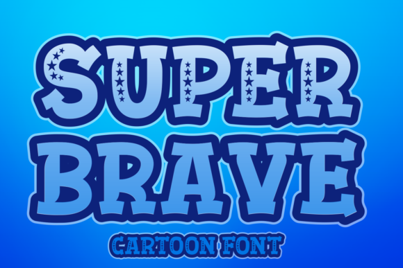 Super Brave: A Playful Display Font with Serious Design Potential